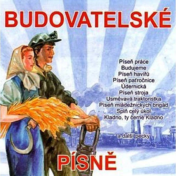 BUDOVATELSKÉ PÍSNĚ a další pecky
