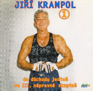 Jiří Krampol 1 - Do důchodu jedině ve III. nápravné skupině