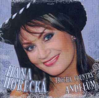 Horecká Hana - Trocha country andělům