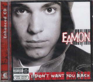 Eamon - I Don´t Want You Back