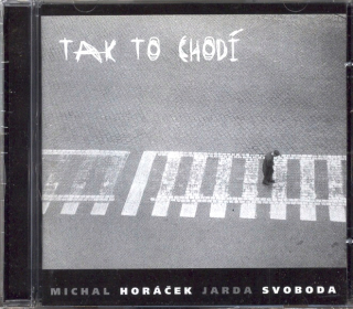 Horáček M. & Svoboda J. - Tak to chodí