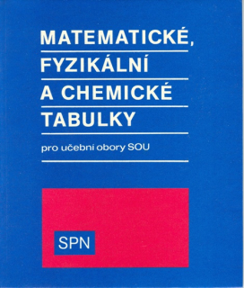 Matematické,fyzikální a chemické tabulky