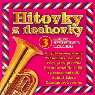 Hitovky z dechovky 3