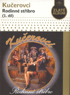 Kučerovci - Rodinné stříbro (1.díl)