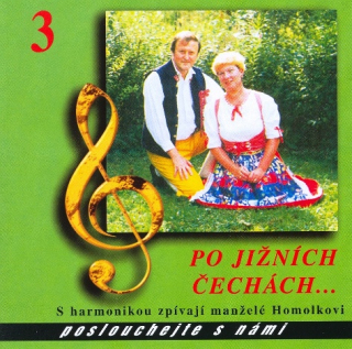 Po jižních Čechách - Olga a Jiří Homolkovi