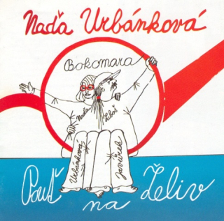 Urbánková Naďa a Bokomara – Pouť na Želiv