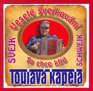 Toulavá kapela - Veselé švejkování
