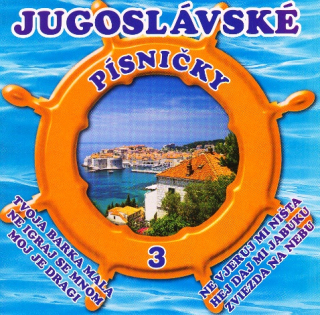 Jugoslávské písničky 3