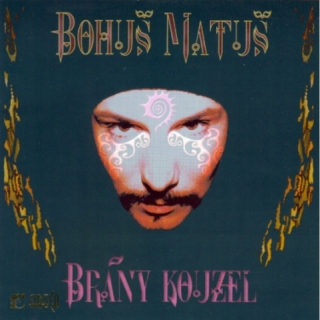 Bohuš Matuš - Brány kouzel