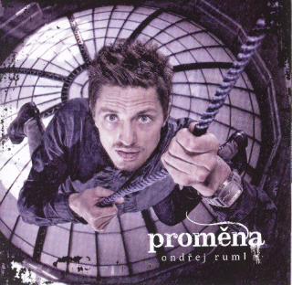 Ruml Ondřej - Proměna