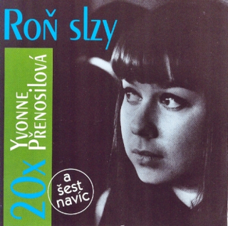 Yvonne Přenosilová - Roň slzy