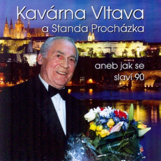 Kavárna Vltava a Standa Procházka