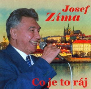 Josef Zíma - Co je to ráj