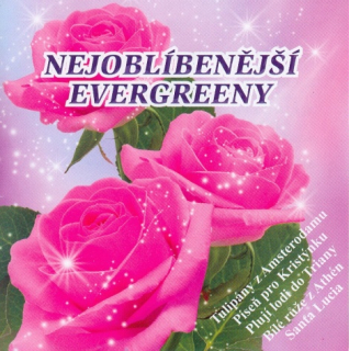 Nejoblíbenější evergreeny