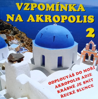 Vzpomínka na Akropolis 2