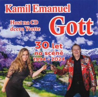 Gott Kamil Emanuel - 30 let na scéně