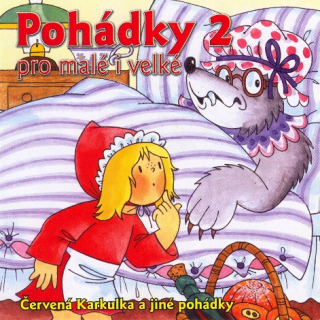 Pohádky 2 - pro malé i velké