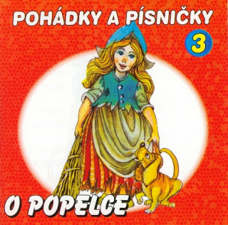 Pohádky a písničky 3 - O Popelce